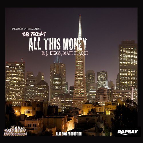 All This Money (feat. J-Diggs & Matt Blaque)