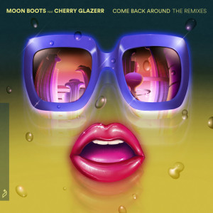 Moon Boots的專輯Come Back Around (The Remixes)