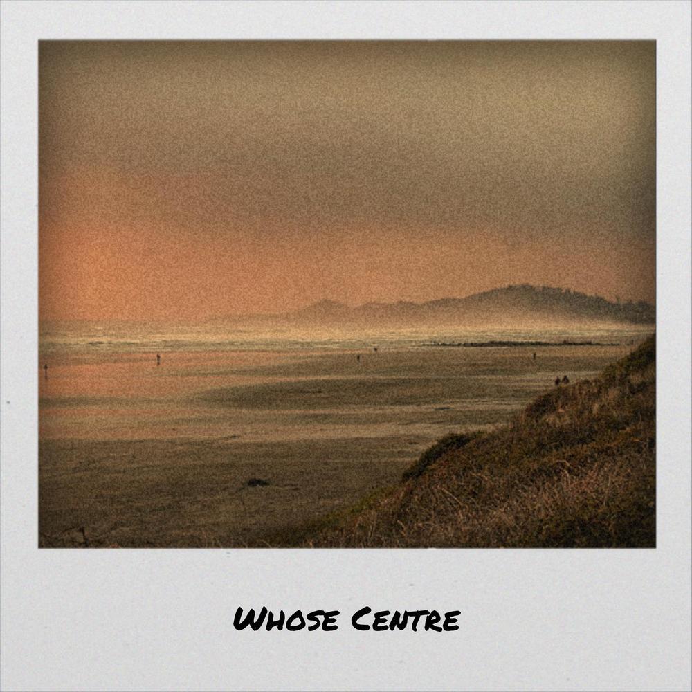 Whose Centre