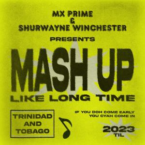 อัลบัม Mash up Like Long Time ศิลปิน MX Prime