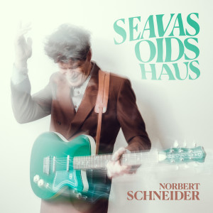 Norbert Schneider的專輯Seavas oids Haus