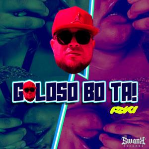 收聽Iski的Goloso bo ta (Explicit)歌詞歌曲