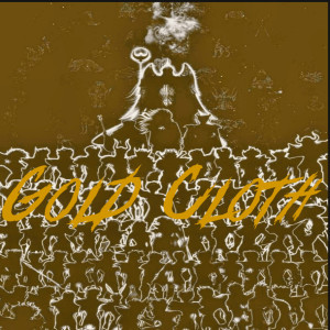 ADNE A Dezert Named Eagel的专辑Gold Cloth (Explicit)
