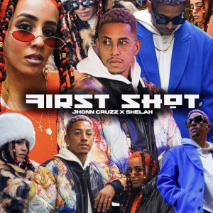 收聽Jhonn Cruzz的First Shot (Explicit)歌詞歌曲