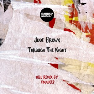 ดาวน์โหลดและฟังเพลง Tell Me (Original Mix) พร้อมเนื้อเพลงจาก Jude Brown