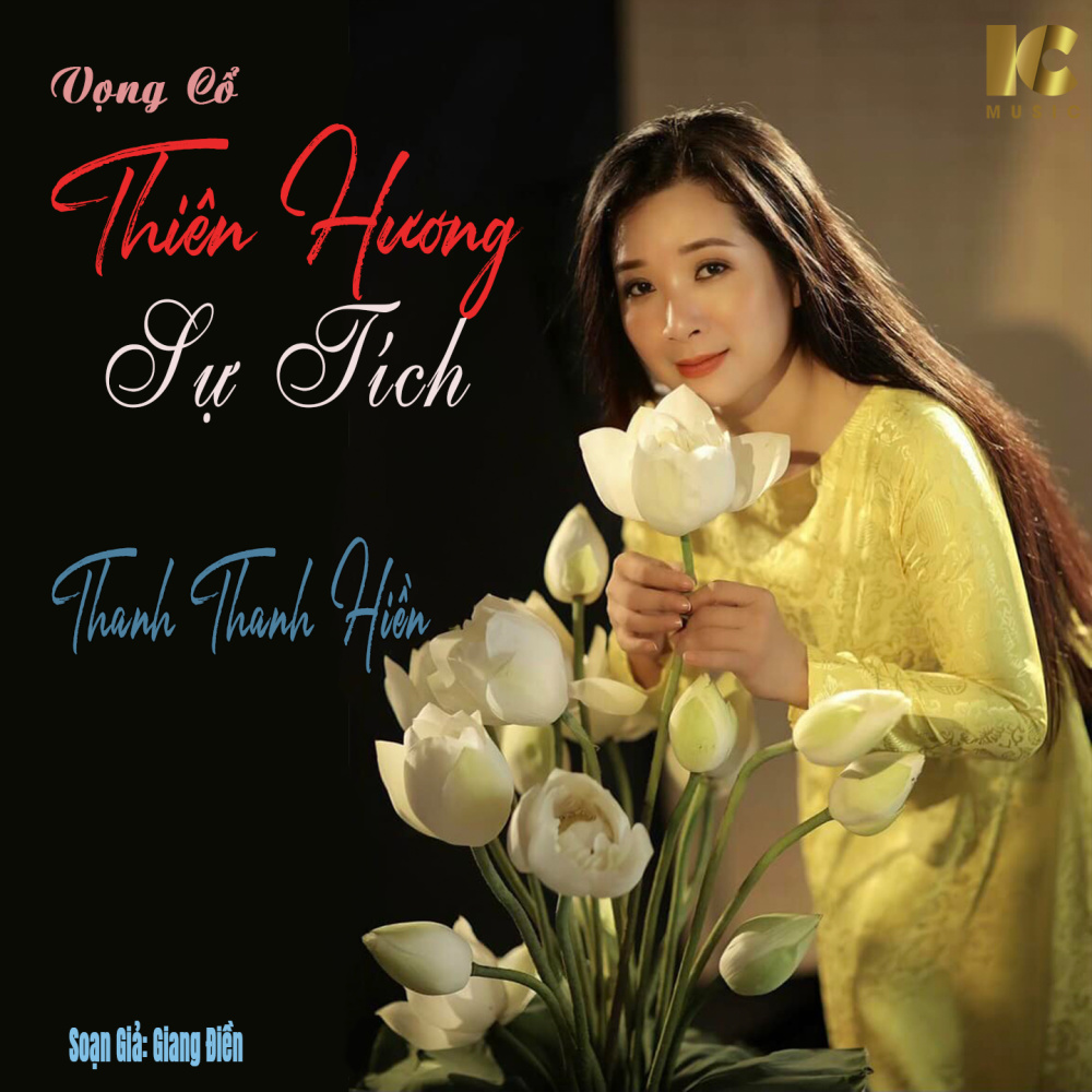 Thiên Hương Sự Tích (Vọng Cổ)