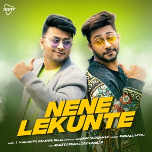 收听L. V. Revanth的Nene Lekunte歌词歌曲