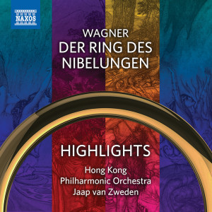 Hong Kong Philharmonic Orchestra的專輯Wagner: Der Ring des Nibelungen (Highlights)