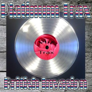 Various Artists的專輯Platinum Trax British Invasion