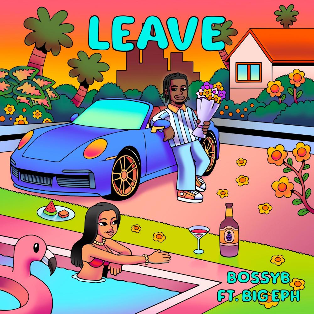 Leave (feat. Big Eph) (Explicit)