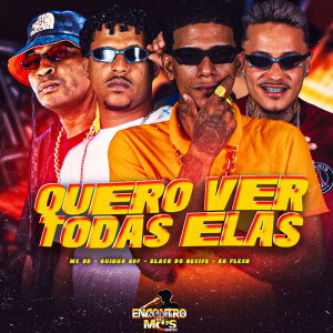Album Quero Ver Todas Elas (Explicit) from MC RD