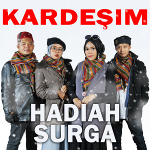 Album Hadiah Surga from Kardesim