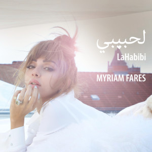 Album La Habibi from Myriam Fares