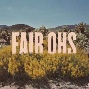 Fair Ohs的專輯Everything Is Dancing