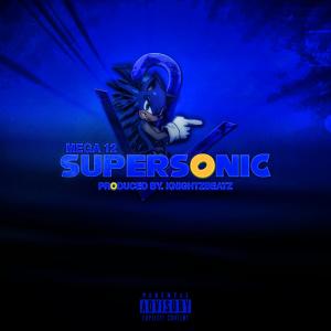 Mega12的專輯Supersonic (Explicit)