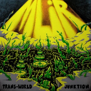 MLiR的专辑Trans-World Junktion