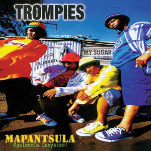 Album Mapantsula from Trompies