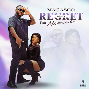 อัลบัม Regret (Remix) (Explicit) ศิลปิน Magasco