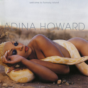 อัลบัม Welcome To Fantasy Island ศิลปิน Adina Howard