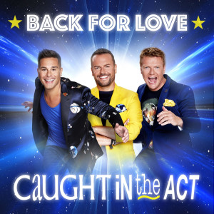 อัลบัม Back for Love ศิลปิน Caught In the Act