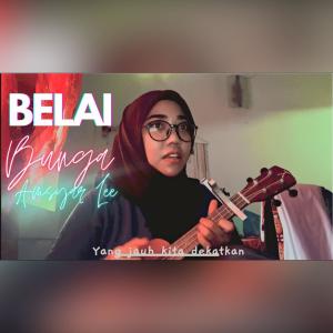 Listen to Belai song with lyrics from Zaharina ahmad