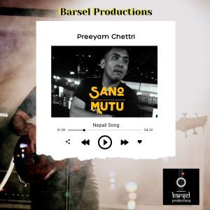 Album Sano Mutu from Preeyam Chettri
