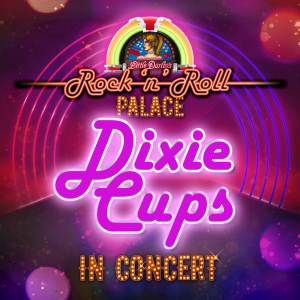 ดาวน์โหลดและฟังเพลง Chapel of Love (Live) พร้อมเนื้อเพลงจาก Dixie Cups