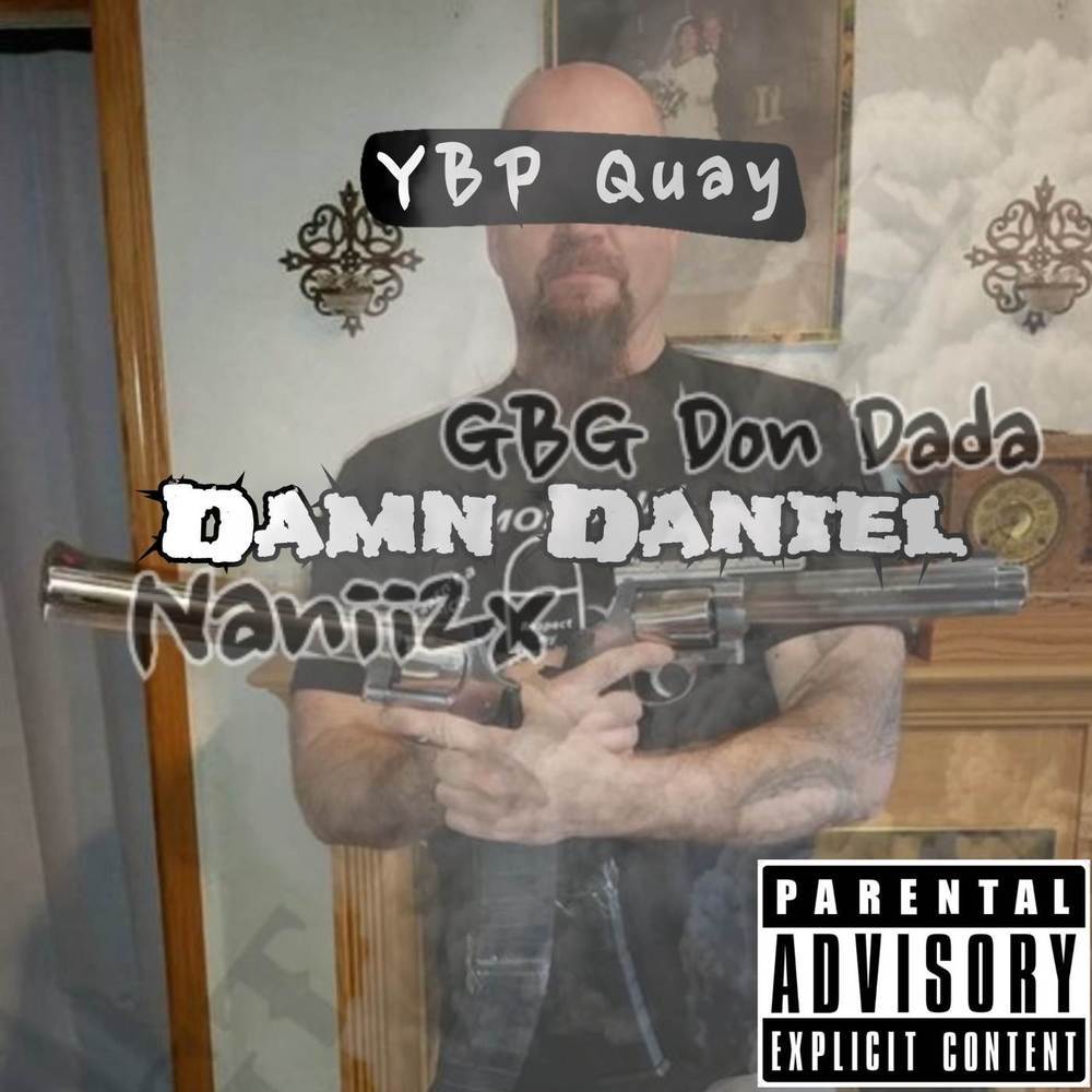 Damn Daniel (Explicit)