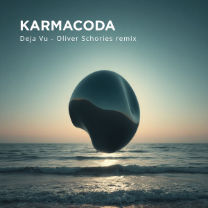 ดาวน์โหลดและฟังเพลง Deja Vu (Oliver Schories Remix) พร้อมเนื้อเพลงจาก Karmacoda