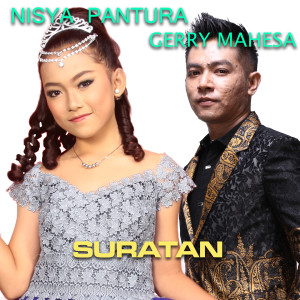 Listen to Suratan song with lyrics from Gerry Mahesa
