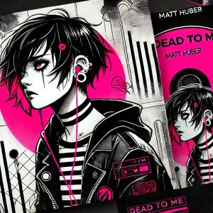 收聽Matt Huber的Dead To Me歌詞歌曲