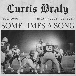 Curtis Braly的專輯Sometimes a Song