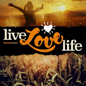 Album Live, Love, Life from Matthew Todd Naylor