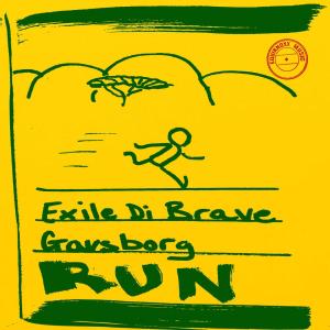 Exile Di Brave的专辑Run