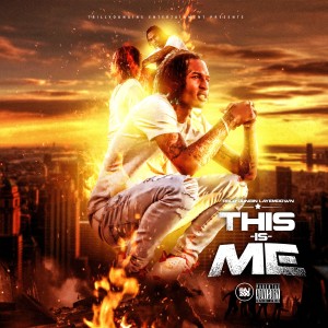 Trill Youngin Layemdown的專輯This Is Me (Explicit)