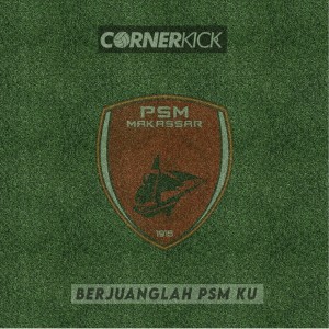 Listen to PSM Pasukan Bola Matahari song with lyrics from Cornerkick