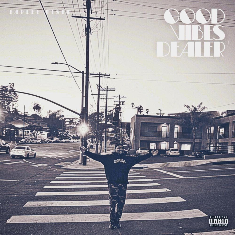 Good Vibes Dealer (Explicit)