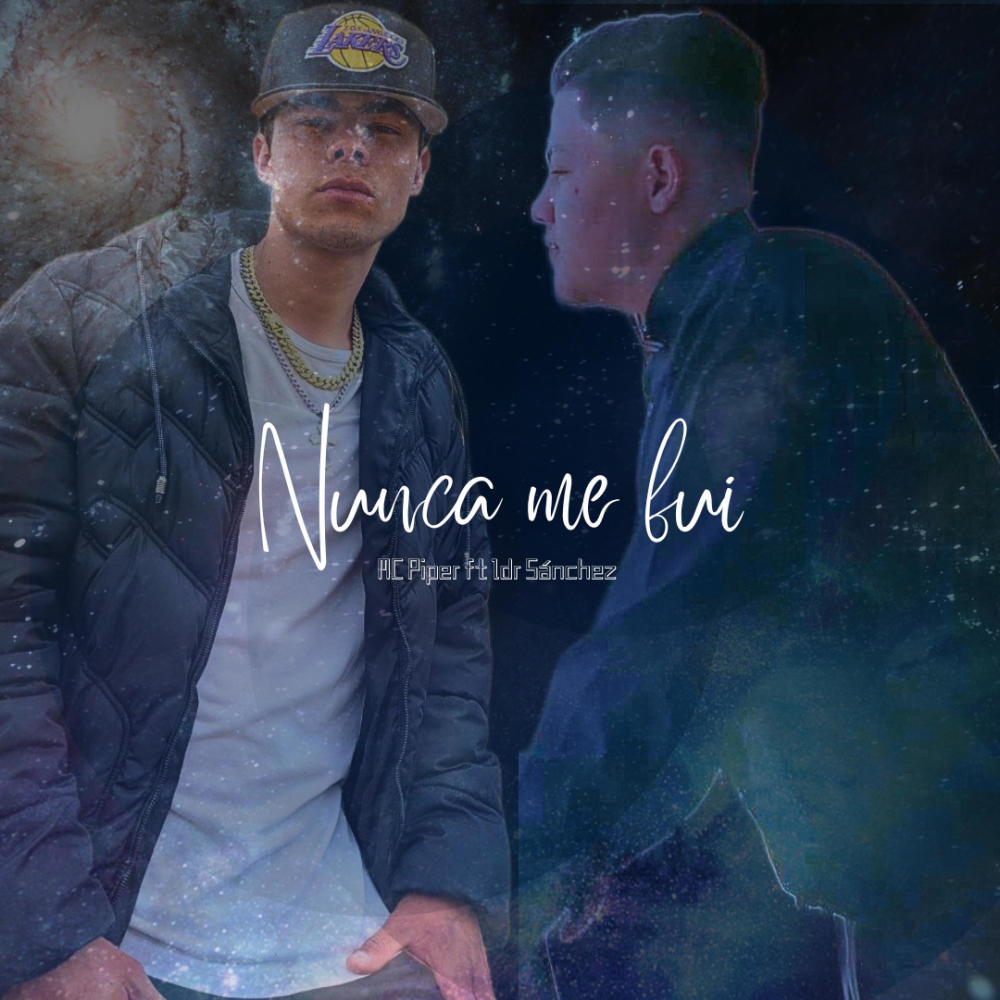 Nunca me fui (feat. Ldr Sánchez) (Explicit)