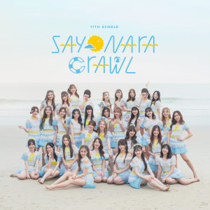 Listen to Sayonara Crawl song with lyrics from BNK48