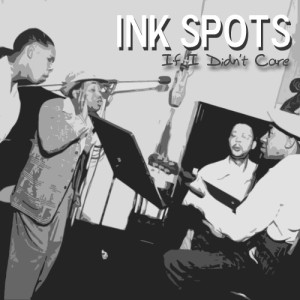 收聽The Ink Spots的Maybe歌詞歌曲