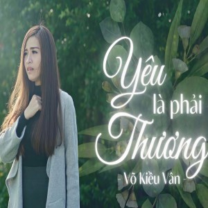 Album Yêu Là Phải Thương from 