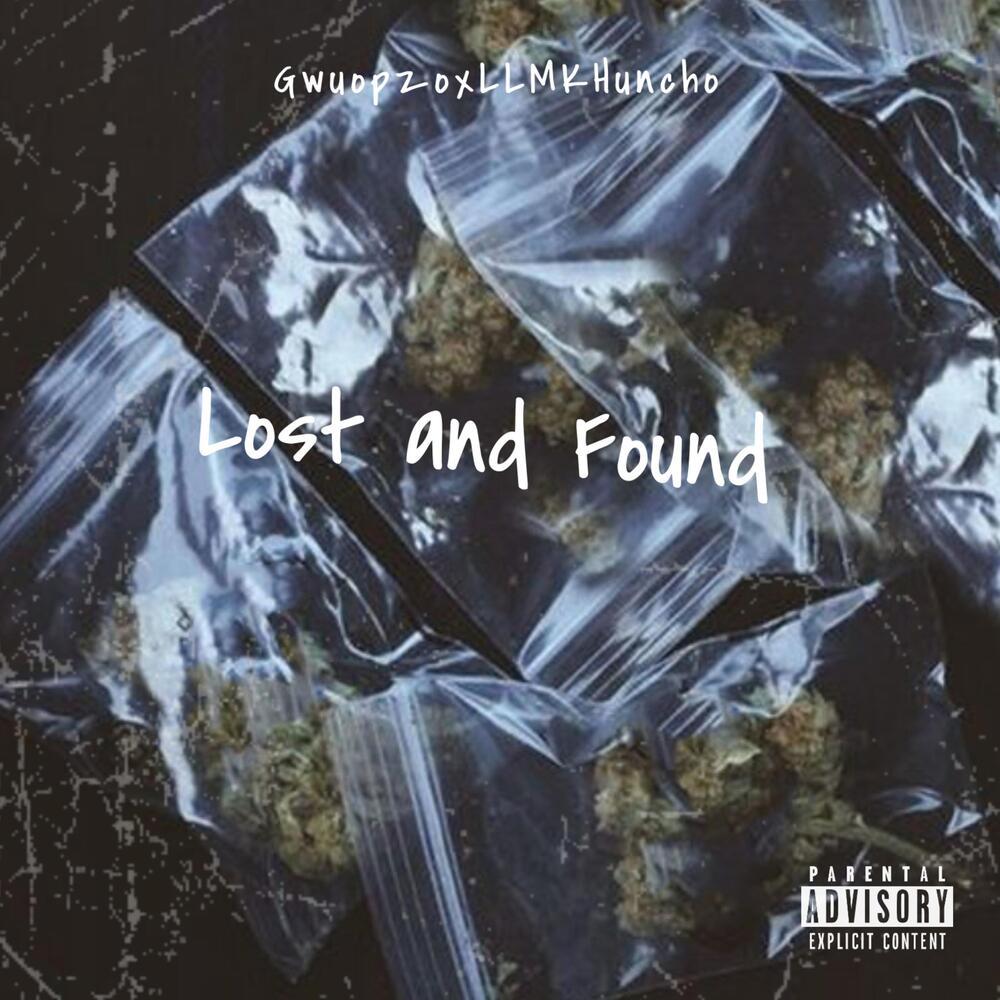 Lost And Found (Explicit)