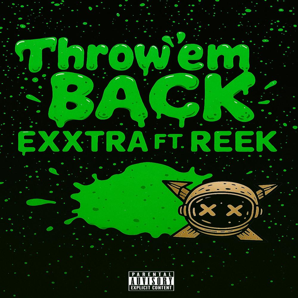 Throw'em Back (feat. Reek) (Explicit)