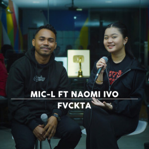 FVCKTA (Acoustic) [Explicit] dari Naomi Ivo