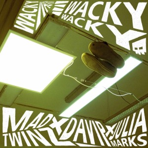 Album Wacky from Mad Twinz