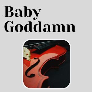Album Baby Goddamn from Hank Williams