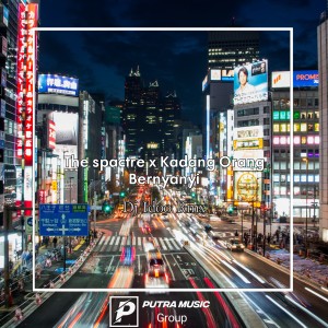 Dengarkan The spactre x Kadang Orang Bernyanyi (Remix) lagu dari Dj Idoo Rmx dengan lirik
