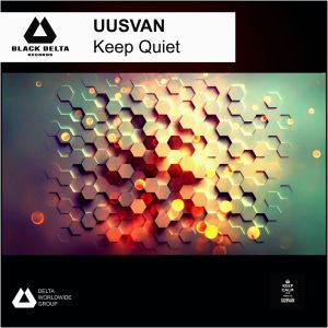 Album Keep Quiet from UUSVAN