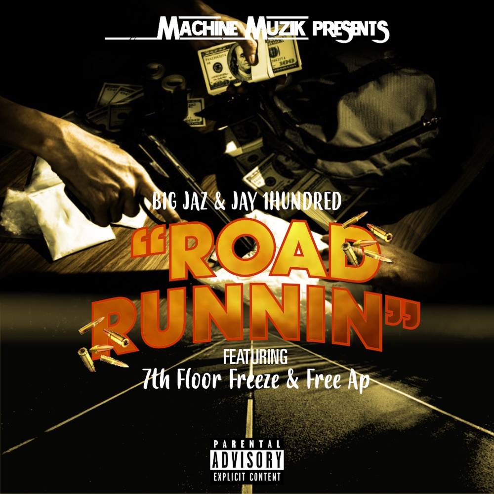 Road Runnin (Explicit)
