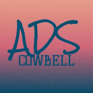 Various的专辑Ads Cowbell